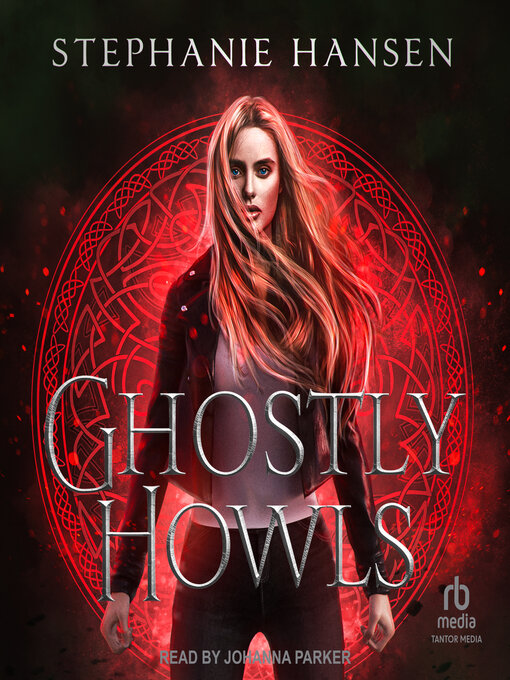 Title details for Ghostly Howls by Stephanie Hansen - Available